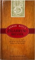 Zigarrenzubehör Medien Literatur CIGARWORLD Bati, Anwer: Zigarren-Brevier (3899100530)