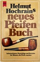 Pfeifenzubehör Medien  CIGARWORLD PIPES Hochrain, Helmut: Neues Pfeifenbuch (345341439X)