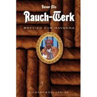 Rainer Klis Rauch-Werk: Brevier zur Havanna (6399570)