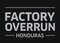 Factory Overrun Honduras